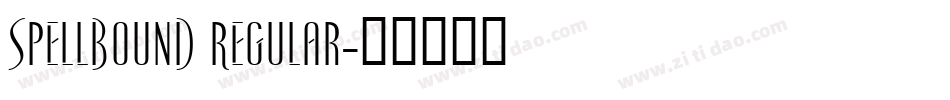 Spellbound Regular字体转换